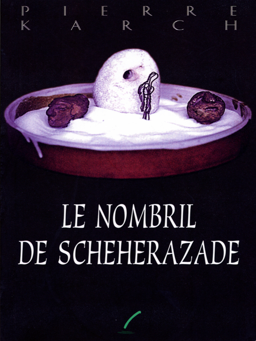 Title details for Nombril de Scheherazade by Pierre Karch - Wait list